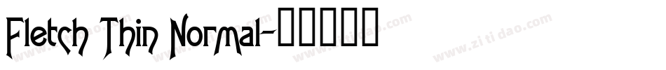 Fletch Thin Normal字体转换